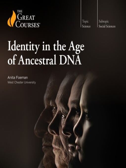Title details for Identity in the Age of Ancestral DNA by Anita Foeman - Available